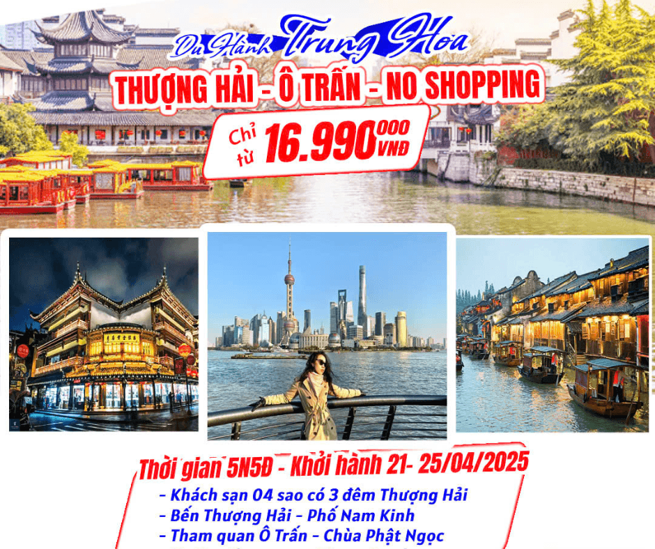 Thượng Hải - Hàng Châu - Ô Trấn