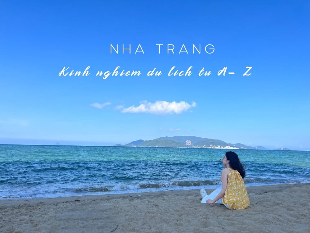 Blog Du Lịch Nha Trang Tự Túc Siêu Tiết Kiệm 2025